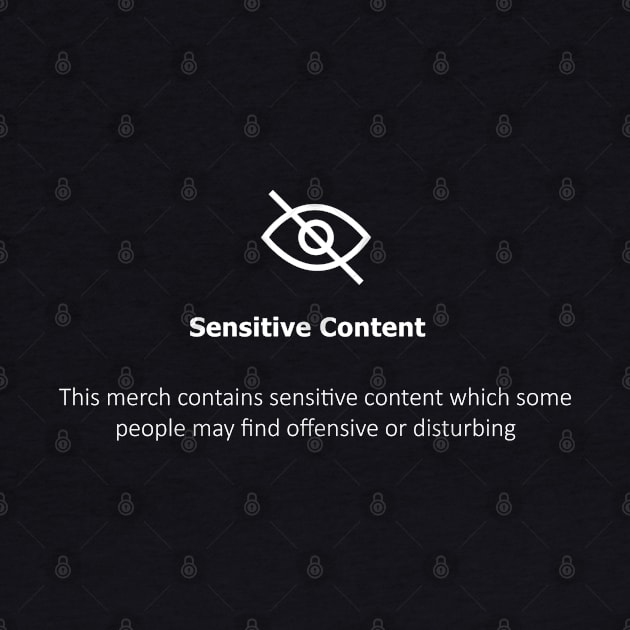 sensitive content | logo by DenielHast